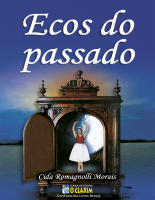 𝕮𝖔𝖓𝖋𝖗𝖆𝖗𝖎𝖆_𝖉𝖔𝖘_𝕷𝖎𝖛𝖗𝖔𝖘_𝕭𝖔𝖓𝖘🇧🇷_Ecos_do_Passado_.pdf